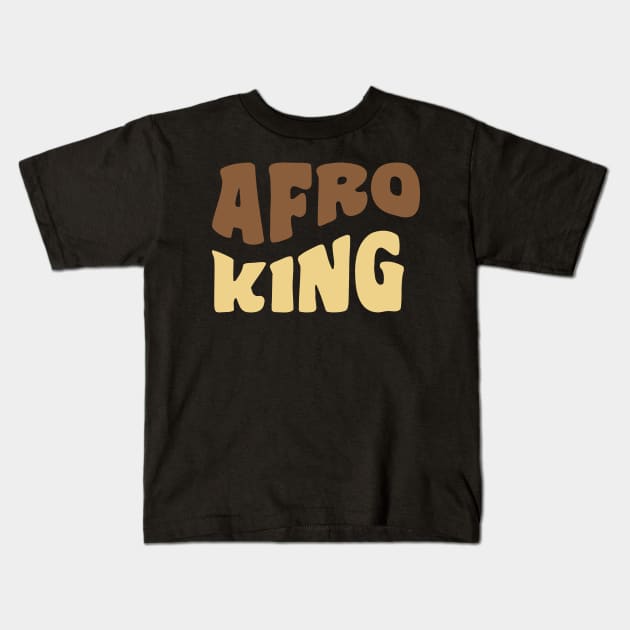 Afro King, Black King, Black Man Kids T-Shirt by UrbanLifeApparel